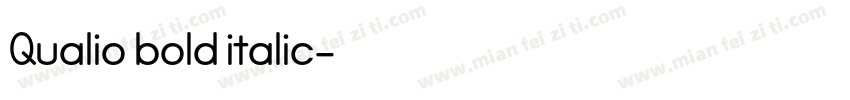 Qualio bold italic字体转换